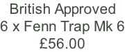 British Approved 6 x Fenn Trap Mk 6 £56.00