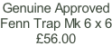 Genuine Approved Fenn Trap Mk 6 x 6 £56.00
